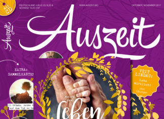 Vom Leben und vom Tod – AUSZEIT 5/2017