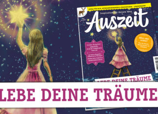 AUSZEIT 6/2024: Lebe deine Träume AUSZEIT 6-2024