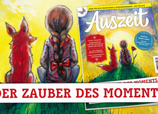 AUSZEIT 3/2025: Der Zauber des Moments Auszeit 3/2025