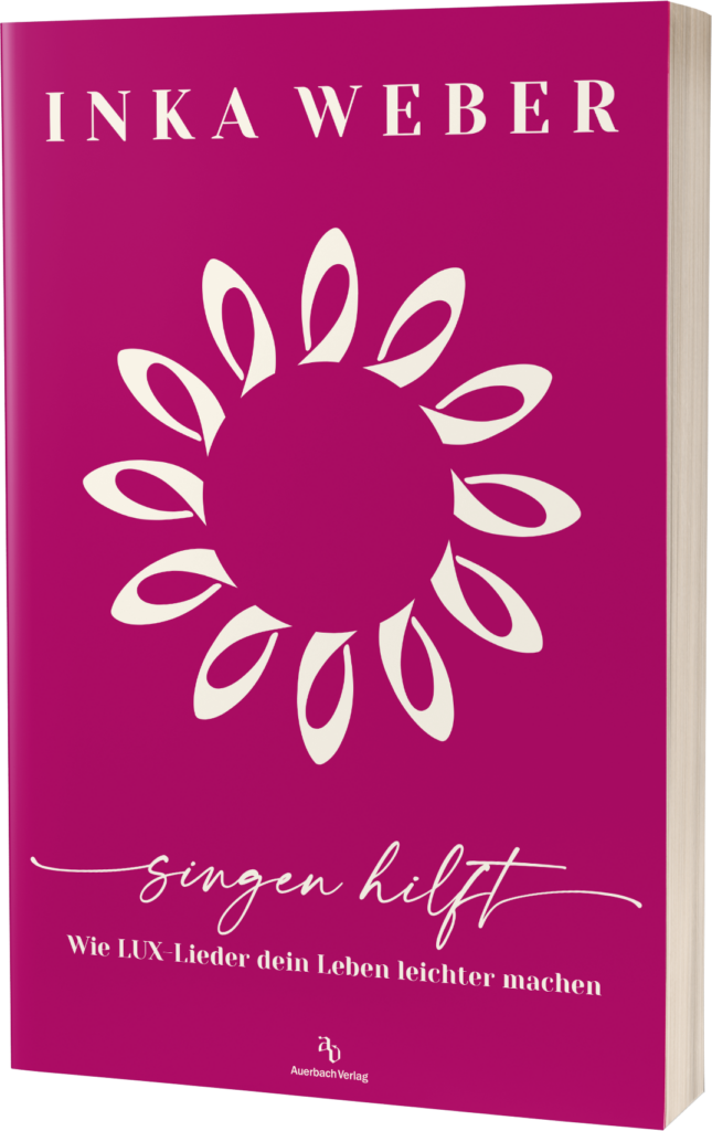 Inka Weber "Singen hilft"